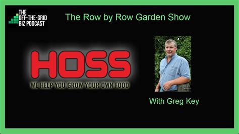 Are greg and travis from hoss tools related  Greg and Travis discuss current gardening trends, best varieties to plant, tips and tricks for improving your harvest, and much more!! Under Key's ownership, Hoss Tools experienced significant growth