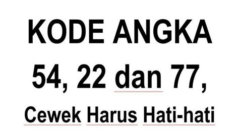 Arti 54 dalam bahasa gaul Definisi atau arti kata gadun dalam bahasa gaul hidung belang