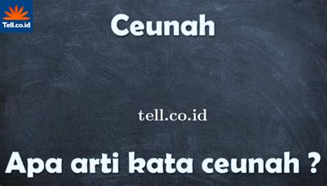 Arti ceunah bahasa sunda (Freepik