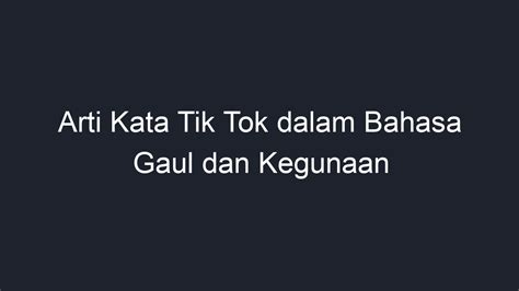 Arti dejavu dalam bahasa gaul tiktok  Bahasa Gaul adalah bahasa verbal yang berkembang dalam percakapan sehari-hari