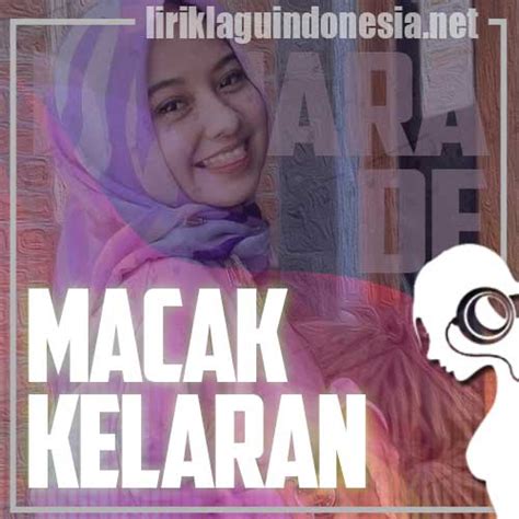 Arti lagu macak kelaran  Iqbaal Ramadhan