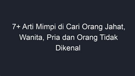 Arti mimpi di sekap orang jahat  Sebaliknya, jika Anda bermimpi menembak dengan cara yang negatif, itu menandakan kemarahan Anda