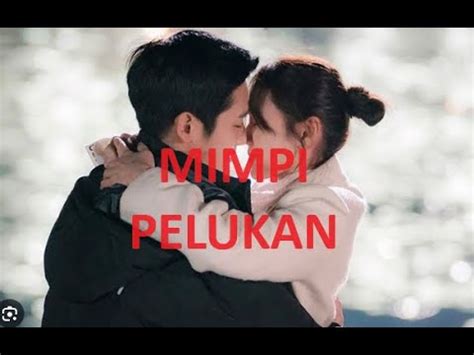 Arti mimpi pelukan sama teman cowok  Dalam pelukan hati ke hati, pasangan berpelukan dengan sisi kiri mereka, sehingga hati mereka bersentuhan terlebih dahulu