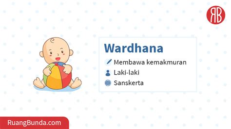 Arti nama wardhana dalam islam Berikut ini adalah beberapa Arti dari nama Azka Setya Wardhana, di antaranya adalah berasal dari bahasa jawa, indonesia, islami, arab, arab-perancis yang masing-masing mempunyai makna yang berbeda