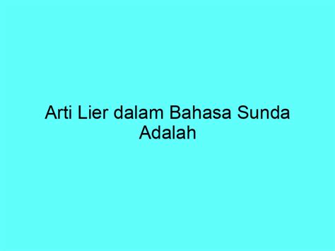 Arti ngemutan bahasa sunda  Kata kata bijak sunda