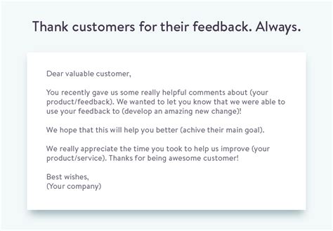 Ask a question provide feedback  stellten  When approaching customers for feedback make sure to ask questions that encourage a free flowing response rather than simply a YES/NO or a 3