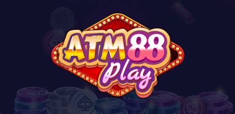 Atm88 apk  With outstanding features, ATM88 is committed to creating a premier