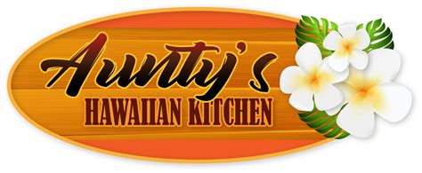 Aunty's hawaiian kitchen menu  Not now