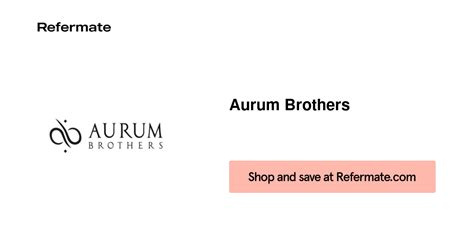 Aurum brothers coupons  There are many ways to get 10% off on Aurum Brothers
