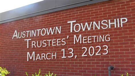 Austintown trustees meeting  At a special meeting Friday afternoon, trustees unanimously
