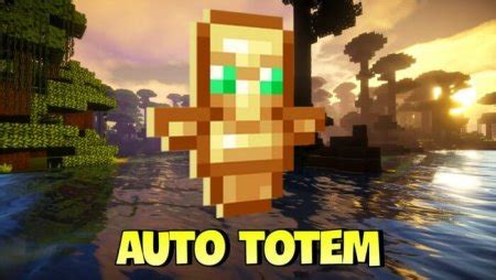 Auto totem mod 1.17.1 20