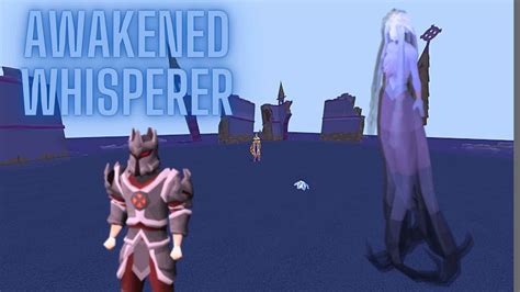 Awakened whisperer osrs Whisperer – 1/77 