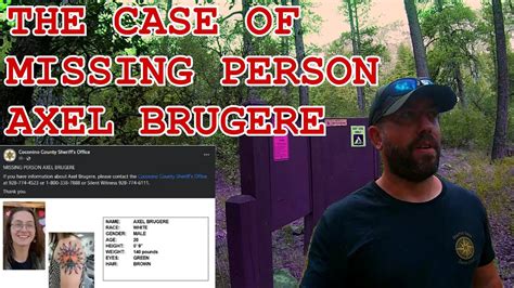 Axel brugere obituary According to a LinkedIn page made under Brugere's name, the missing hiker is studying psychology at Northern Arizona University