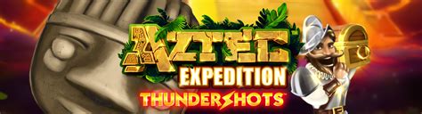 Aztec expedition thundershots play online  The base game comes with high volatility and an RTP of 94