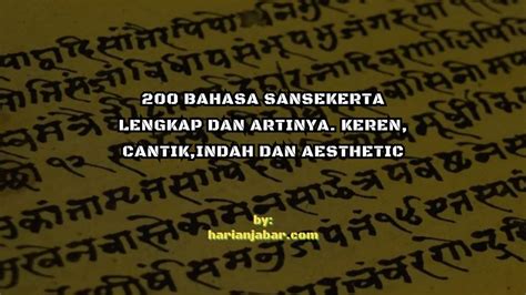 Bahasa sansekerta senja  Akan tetapi, pengaruh itu terbatas pada kosakata dan analogi pembentukan kata saja