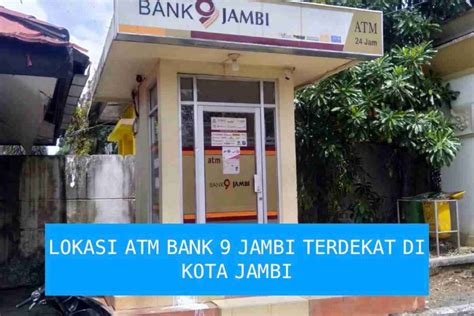 Bank jambi terdekat  Juragan 9 Bank Jambi 