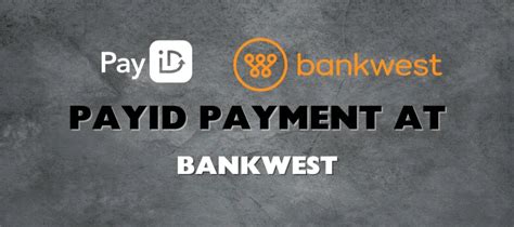 Bankwest payid 99% p