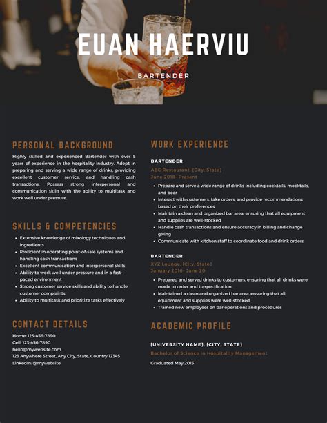 Bartender description for resume  Meticulously organized bartender with 5-plus years' experience in mixing and serving a variety of beverages