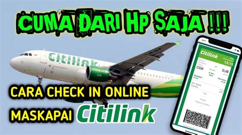 Batas check in online citilink  Cara Check In Online Citilink Di Traveloka, Lebih Gampang!WebReschedule, reroute and refund can be done through Garuda Indonesia 24-hour Live Chat, Call Center service (+6221 2351 9999 and 0804 1 807 807)