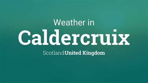 Bbc weather caldercruix  Up to 90 days of daily highs, lows, and precipitation chances