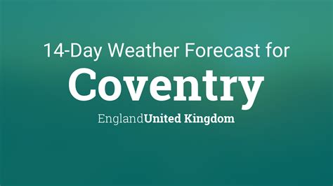 Bbc weather coventry 14 days  Report for Coventry, Coventry
