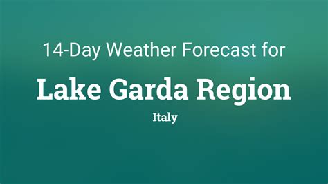 Bbc weather lake garda 14 day forecast  Clear