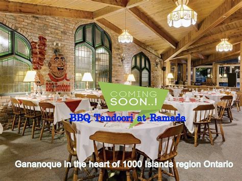 Bbq tandoori gananoque  Lawrence Riverfront town of Gananoque, just a short drive to Kingston & Brockville for work or pleasure