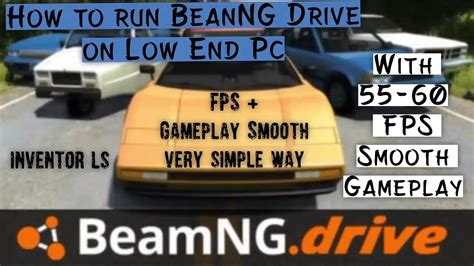 Beamng low end pc  Mod has a rating of 4