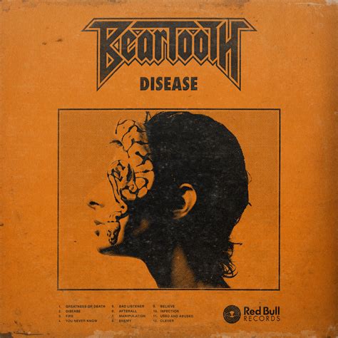 Beartooth disease review As I Lay Dying - "My Own Grave" The lies, the weight, deceit, decay The lies, the weight It's clear I lost my way Deceit, decay Decomposing I thought I was an architect but I was just moving dirt Stacking mud over malice