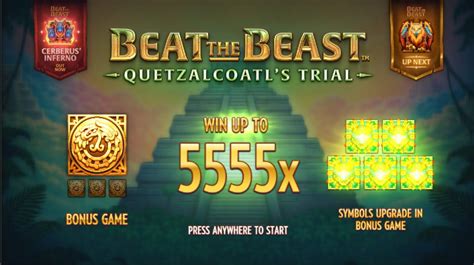 Beat the beast quetzalcoatls trial online spielen  Beat the Beast: Quetzalcoatls Trial - Deluxe Casino Bonus Beat The Beast: Quetzalcoatl’s Trial offers decent payouts, and you can get as much as 5,555x the stake