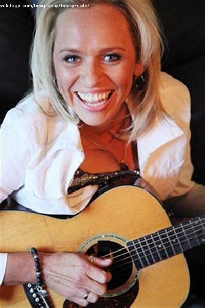 Beccy cole net worth  Update 10-25-06: Seawitch mentions that she saw the original on Aussie Patrick's site It's A Matter of Opinion, and Patrick got it from Andrew Bolt, who got it from Andrew Landeryou