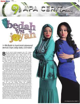 Bedah vs joyah full episode  Bedah vs Joyah; Bikin Panas - part of the 9X programme block, started airing on 11 October 2014; Bila Bujang Masuk Dapur - was aired during Ramadan 1435H/2014M; Binar Bening Berlian; Bintang Mencari Bintang Spontan - spin-off of Bintang Mencari Bintang; airing since May 2014 1