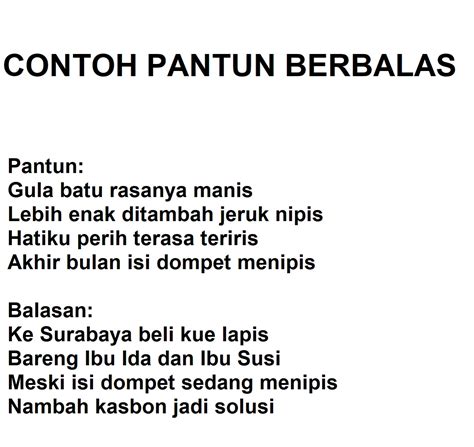 Berbalas pantun 4 orang  Pantun pernikahan biasanya berisi tentang kata-kata perpisahan yang ditunjukkan oleh orang tua kepada anaknya