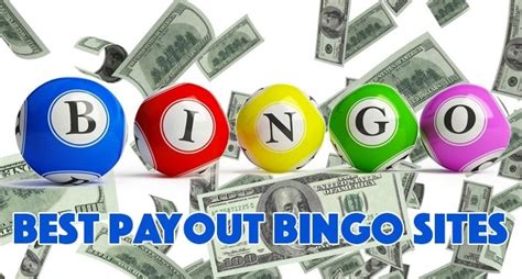 Best payout bingo sites  Payout percentages don't take into account what actually makes it into players' hands