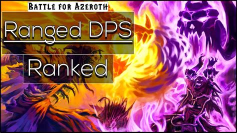 Best ranged dps bfa Business, Economics, and Finance