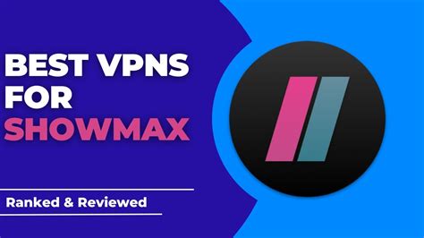 Best vpn for showmax in canada  It has 3000+ servers in 105 countries and costs EUR 6