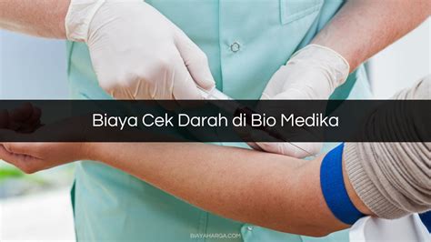 Biaya cek darah di biomedika tangerang  Biaya