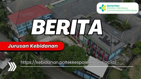 Biaya kuliah poltekkes kemenkes palembang  Lulusan SMA/MA/SMU/Paket C semua Jurusan dapat mendaftar SIMAMA pada seluruh jenis Prodi