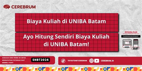 Biaya kuliah uniba batam 000,- hingga Rp