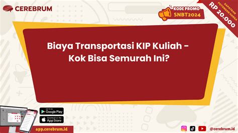 Biaya transportasi kip kuliah 2023  Pengumuman: 17 Januari 2024