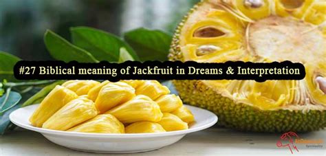 Biblical meaning of jackfruit in dreams  A tattoo of a skull may represent death or the end of something