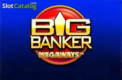 Big banker megaways demo  Features includ