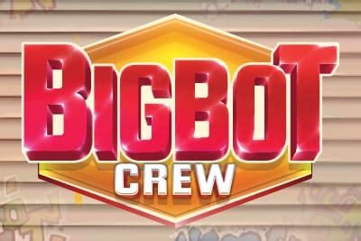 Bigbot crew  Les apparitions de ces wilds grandeur nature permettront aux joueurs de profiter de re-spins gratuits
