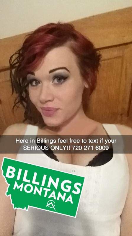Billings montana escorts  You can vote the area and leave a comment for the rest of the