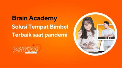 Bimbel brain academy kelapa gading  November 15, 2022 • 3 minutes read