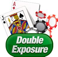 Blackjack double exposure high <samp> With such an upper hand for the Player, the Dealer is able to compensate by other means</samp>