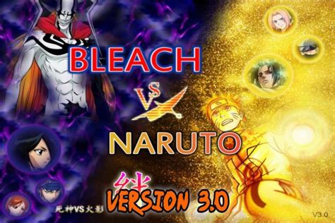 Bleach vs naruto unblocked no flash  Bleach Vs Naruto đã trở lại trong phiên bản 3