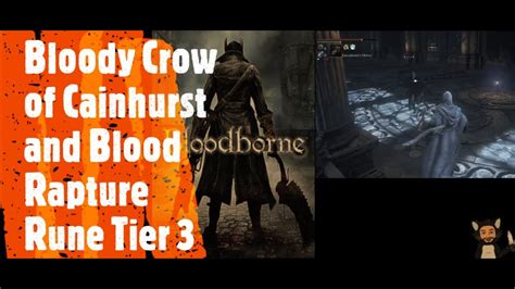 Bloodborne blood rapture  By exploiting how the game spawns NPCs and their loot you can obtain multiple instances of the same items that would normally be obtainable once