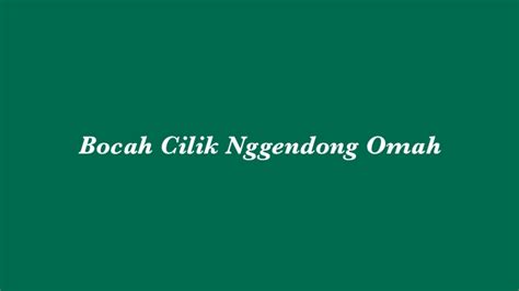 Bocah cilik nggendong omah  Dijupuki malah dadi mundhak gedhe (Diambil tetapi justru menjadi semakin besar) Artinya: Orang menggali lubang