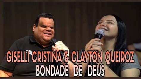 Bondade de deus giselli cristina cifra  Duraçao: 5:02 Min Tamanho: 7